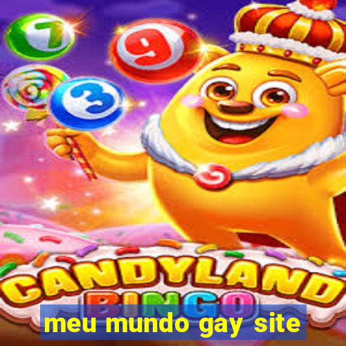 meu mundo gay site